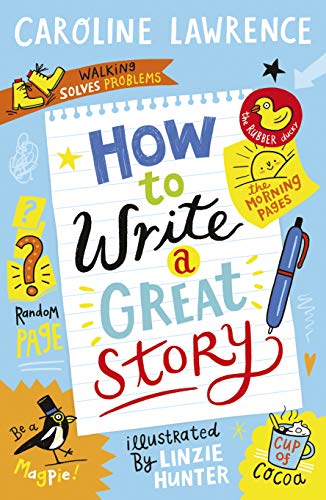 How To Write a Great Story (Kindle Edition)