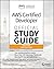 AWS Certified Developer Official Study Guide, Associate Exam: Associate (DVA-C01) Exam