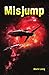 Misjump