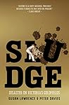 Sludge: Disaster ...