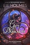 Gift of the Darkness