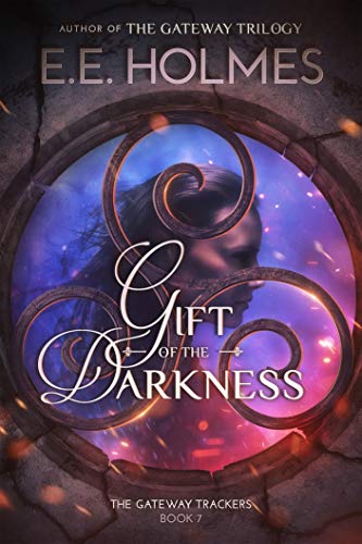 Gift of the Darkness (The Gateway Trackers #7)
