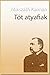 Tót atyafiak