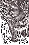 Assim na Terra Como Embaixo da Terra by Ana Paula Maia