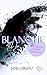 Blanche: All In (Blanche #1-3)