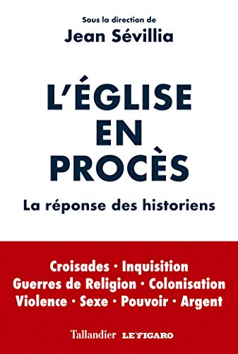L'Église en procès: La réponse des historiens (Kindle Edition)