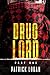 Drug Lord: Part I (Detective Damien Drake #6)