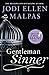 Gentleman Sinner: The unforgettable romance for fans of The Mister to read this summer