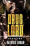 Drug Lord: Part II