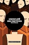 L'Incivilité des fantômes by Rivers Solomon
