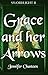 Grace and her Arrows (SwordLight Book 2)