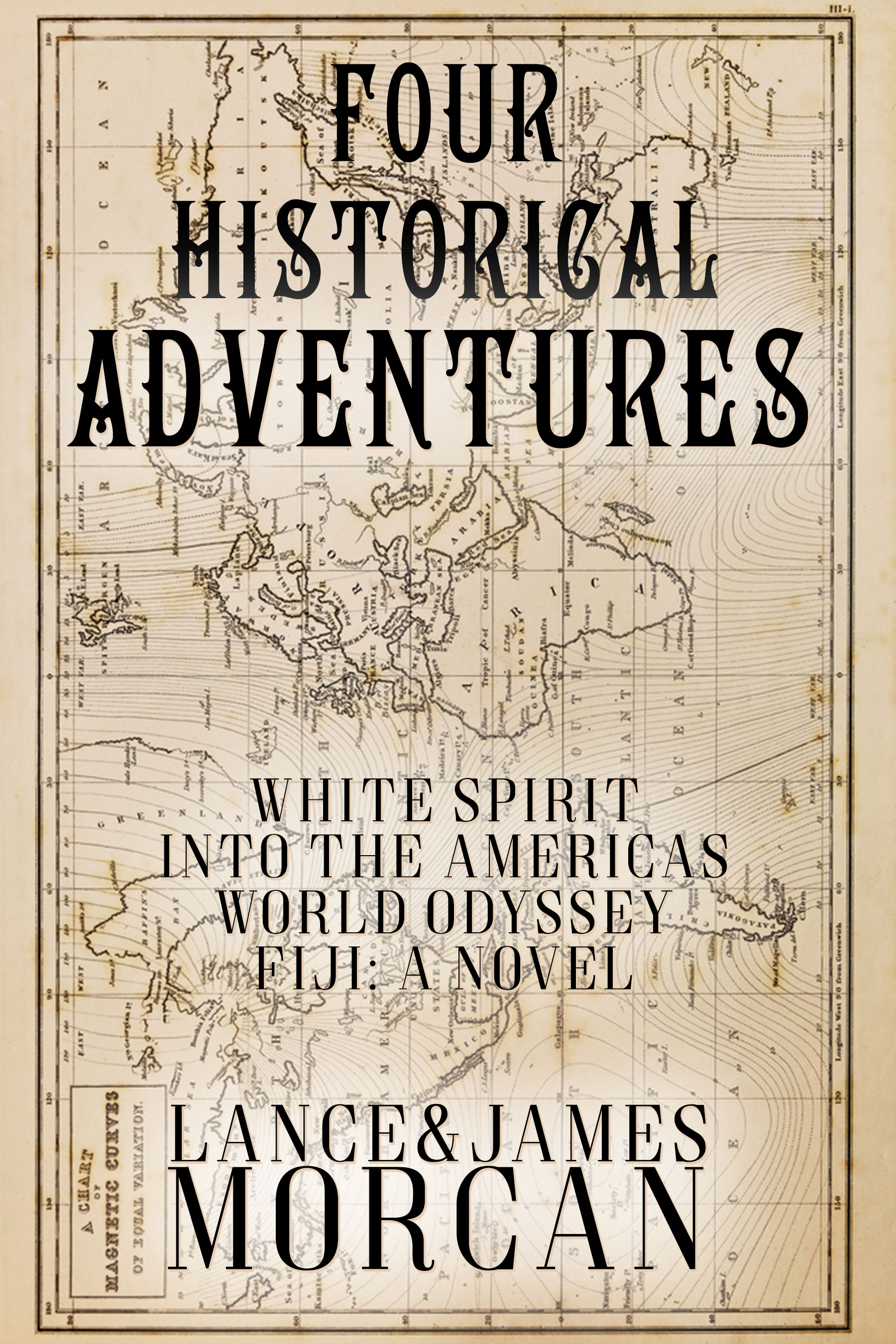 Four Historical Adventures (White Spirit / Into the Americas / World Odyssey / Fiji: A Novel)