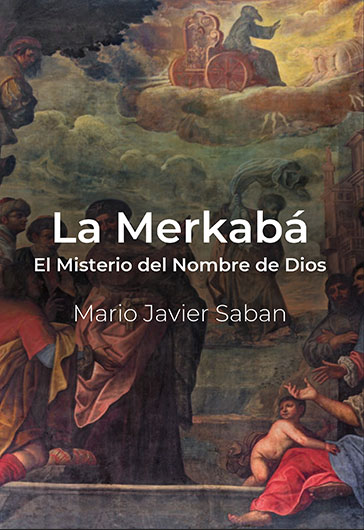 La Merkabá: El Misterio del Nombre de Dios (Paperback)