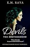 Devils by K.M. Raya