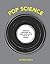 Pop Science: Serious Answers to Deep Questions Posed in Songs