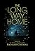 The Long Way Home