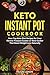 Keto Instant Pot Cookbook: ...