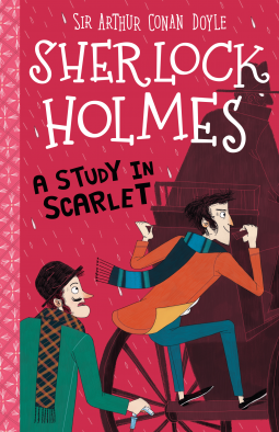 A Study in Scarlet (The Sherlock Holmes Children's Collection, #1)