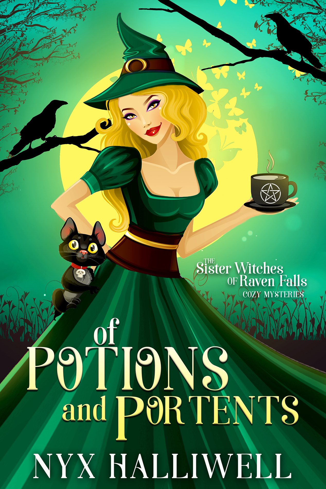 Of Potions and Portents (Sister Witches of Raven Falls #1)