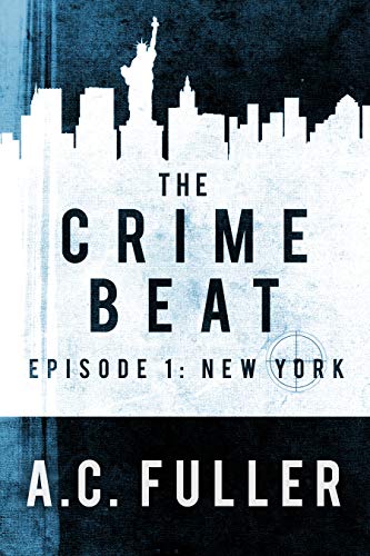 New York (The Crime Beat, #1)