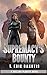 Supremacy's Bounty (Dueling...