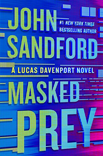 Masked Prey (Lucas Davenport, #30)