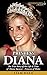 Princess Diana: The True St...