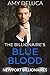 The Billionaire's Blue Bloo...