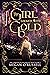 The Girl Locked with Gold (The Chronicles of Maggie Trent #2)