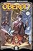 Oberon Vol. 1: The King of ...