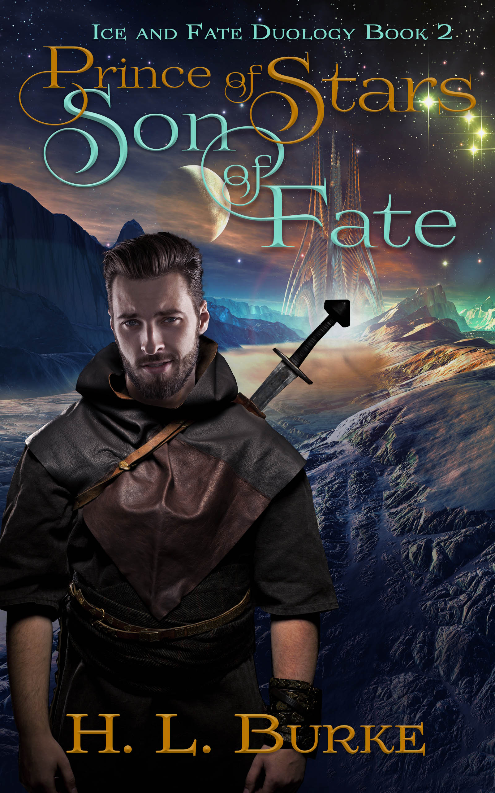 Prince of Stars, Son of Fate (Ice and Fate Duology #2)