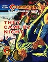 Commando #4407: They Came By Night