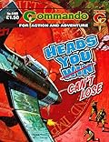 Commando #4405: Heads You Can't Lose