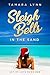 Sleigh Bells in the Sand (A...