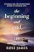 The Beginning and End of Us