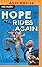 Hope Rides Again