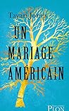 Un mariage américain by Tayari Jones