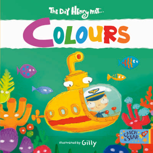The Day Henry Met … Colours (Board book)