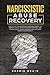 Narcissistic Abuse Recovery...