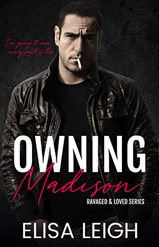 Owning Madison (Kindle Edition)