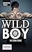 The wild boy. The Storm series by Samantha Towle