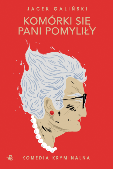 Komórki się pani pomyliły (Zofia Wilkońska, #2)