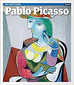 Pablo Picasso, his life's work (Paperback)