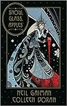 Snow, Glass, Apples by Colleen Doran