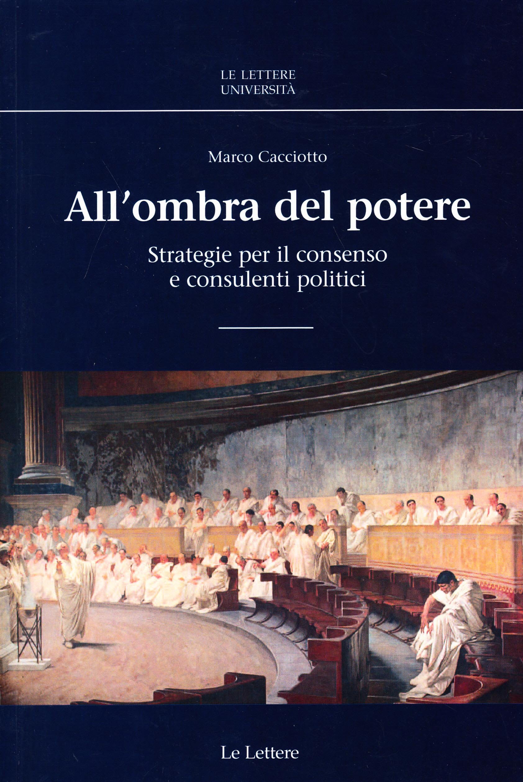 All'ombra del potere: Strategie per il consenso e consulenti politici