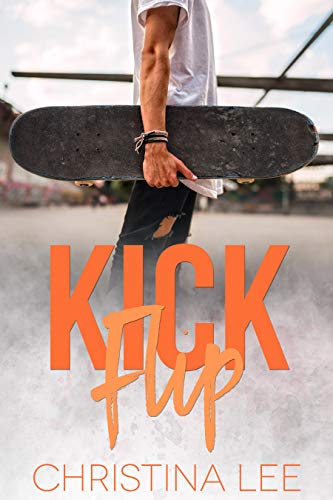 Kickflip (Between Breaths, #5)