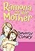Ramona and Her Mother by Beverly Cleary Ramona and Her Mother by Beverly Cleary
