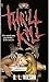 Thrill Kill