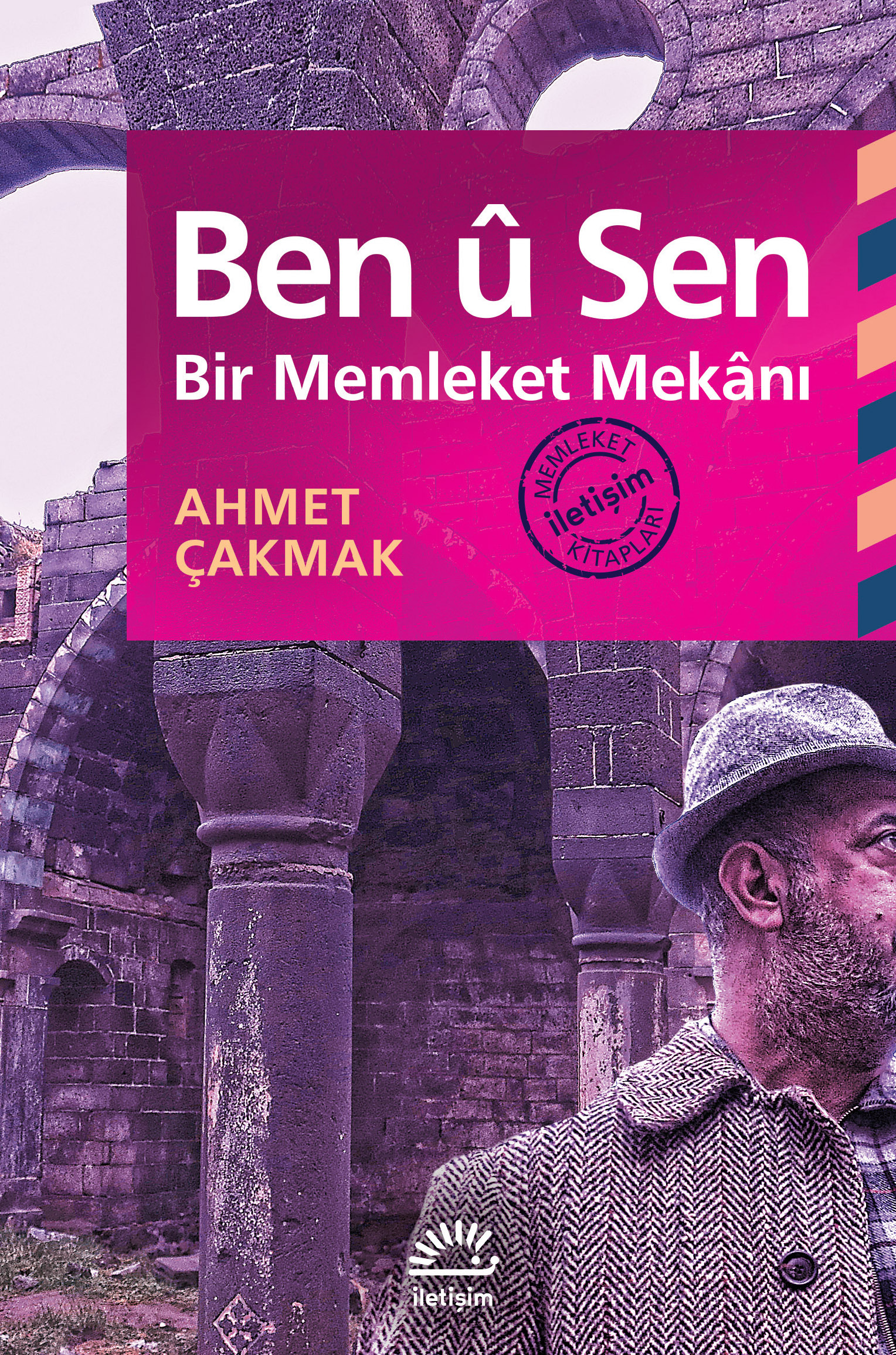 Ben û Sen : Bir Memleket Mekânı (Paperback)