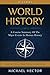 History: World History: A C...